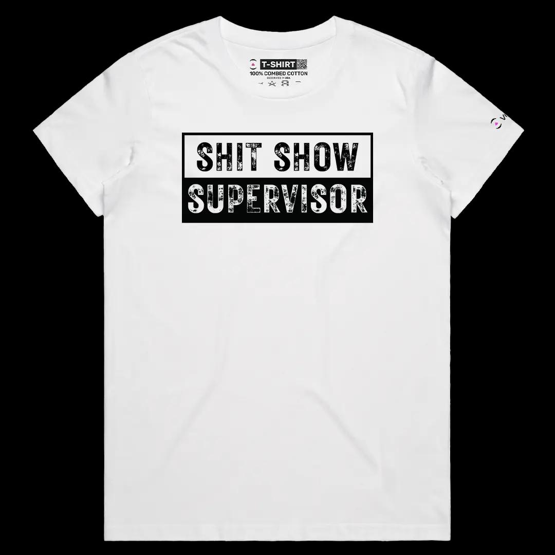 VOICEART White Female Regular Shit Show Supervisor Funny Graphic Tee with Sarcastic Joke Short Sleeve Cotton T-Shirt