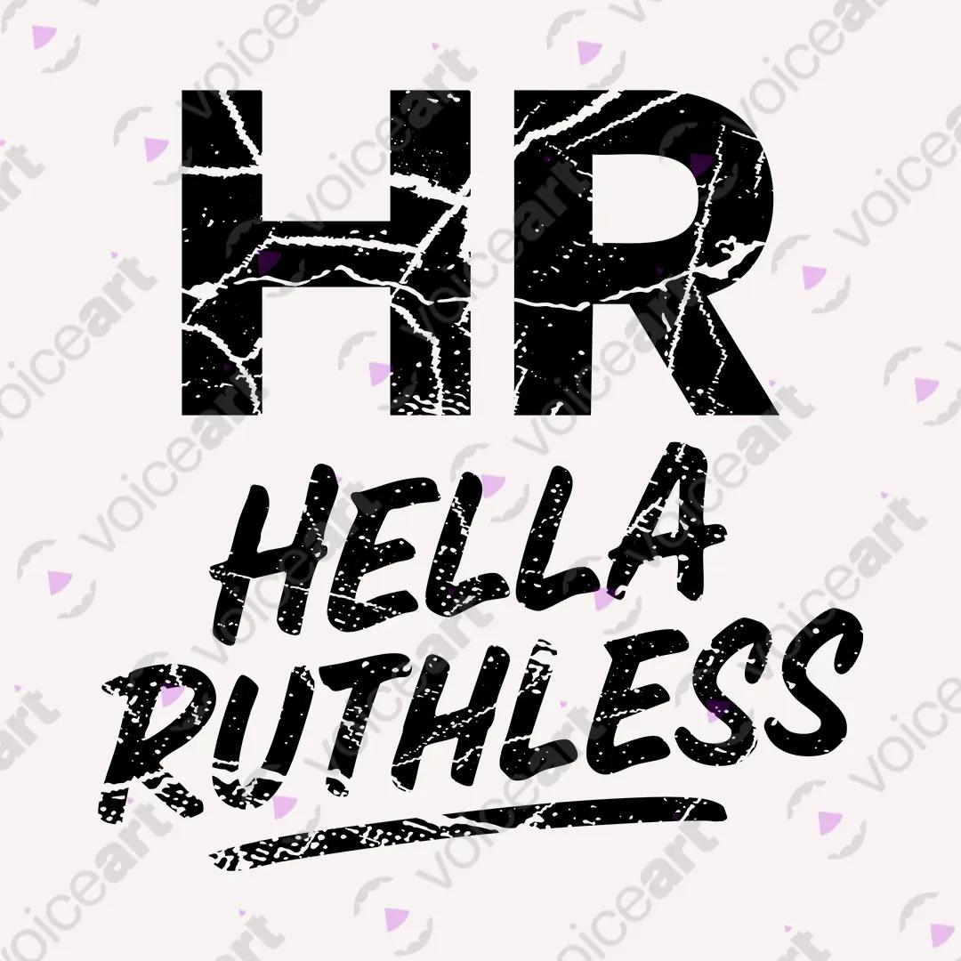 VOICEART White Watermark HR Hella Ruthless Funny Graphic Meme Tee with Sarcastic Joke Short Sleeve Cotton T-Shirt