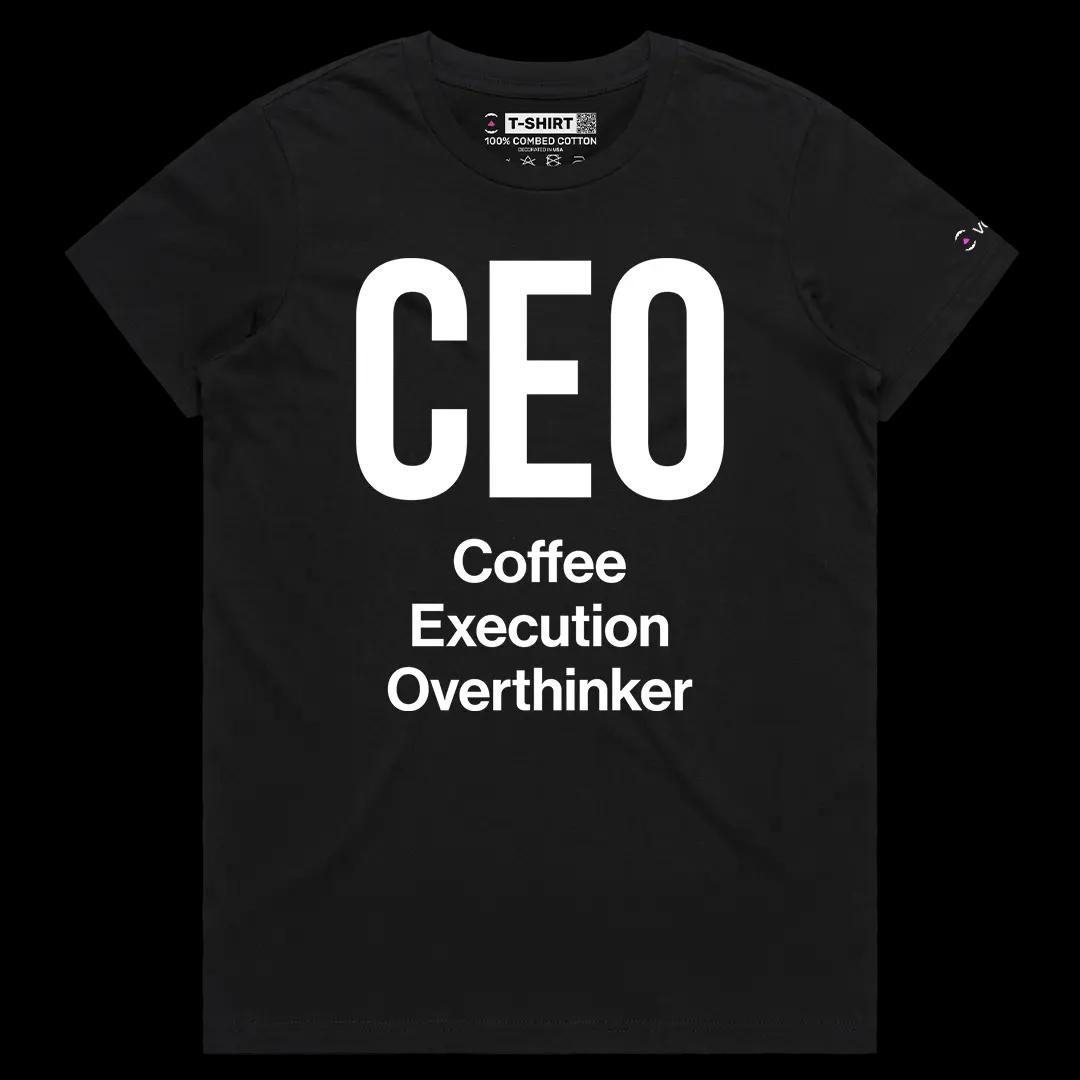 VOICEART Black Female Regular CEO Coffee Execution Overthinker Funny Graphic Tee Short Sleeve T-Shirt for Men and Women