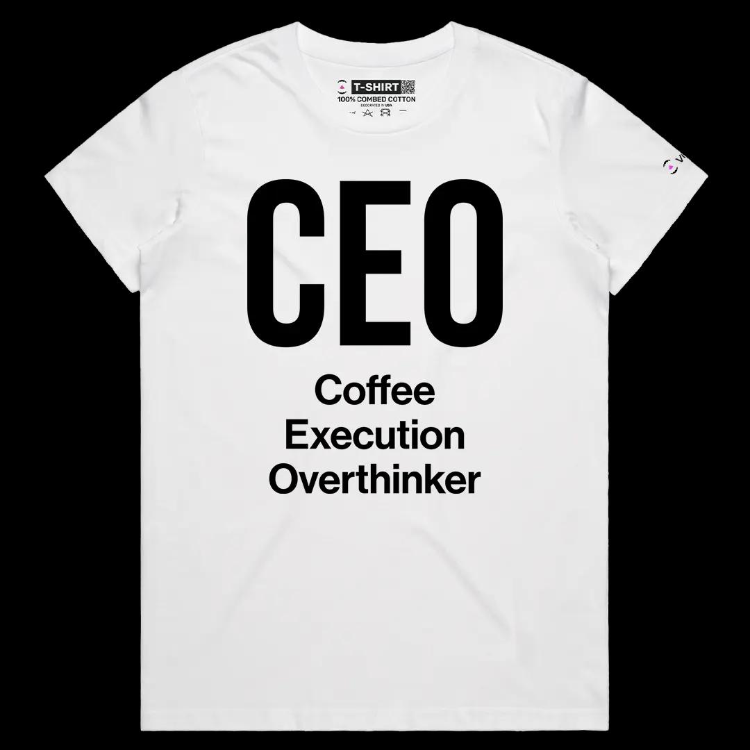 VOICEART White Female Regular CEO Coffee Execution Overthinker Funny Graphic Tee Short Sleeve T-Shirt for Men and Women