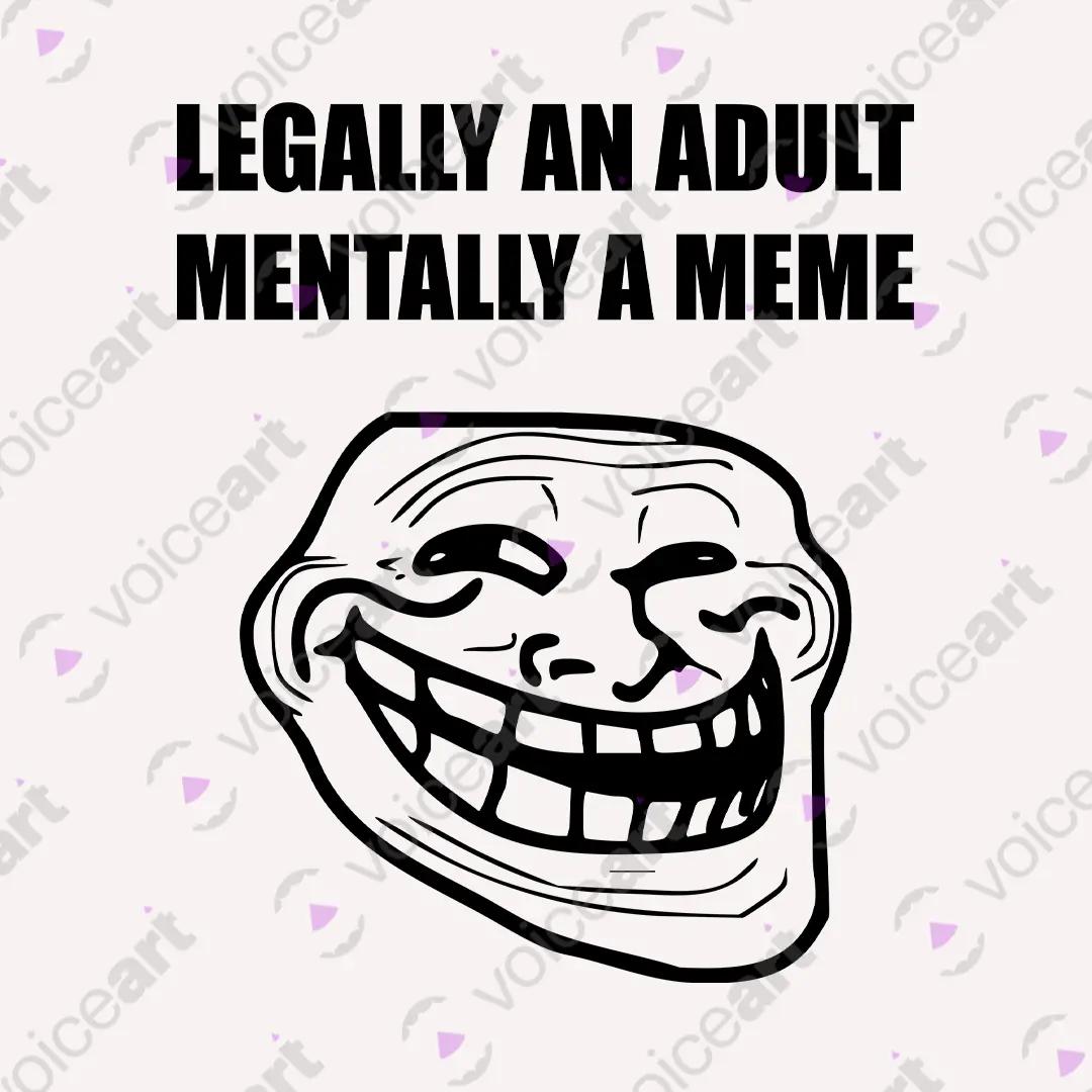 VOICEART White Watermark Legally an Adult Mentally a Meme Funny Graphic Tee Sarcastic Joke Short Sleeve Cotton T-Shirt