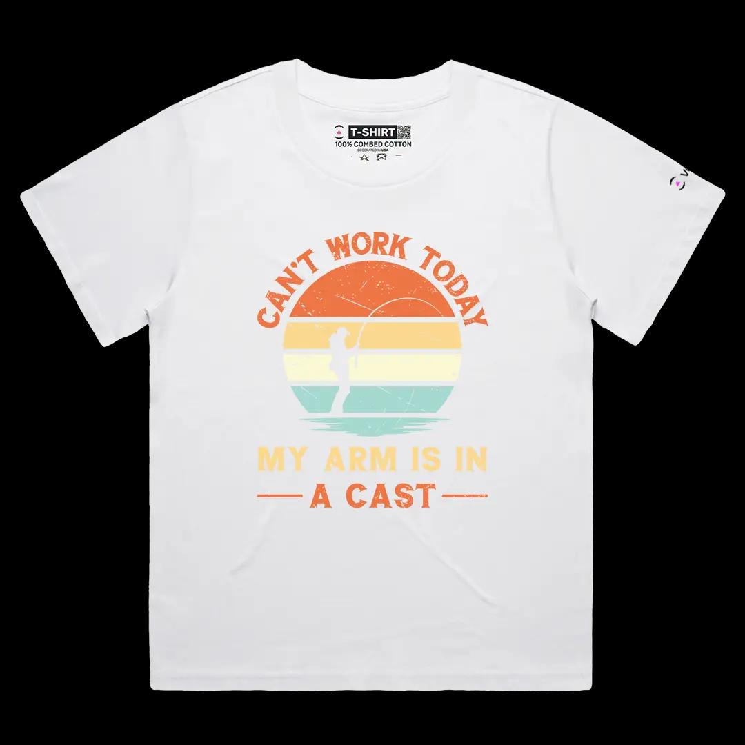 VOICEART White Female Loose Cannot Work Today My Arm Is In a Cast Funny Graphic Tee Fisherman Short Sleeve Cotton T-Shirt
