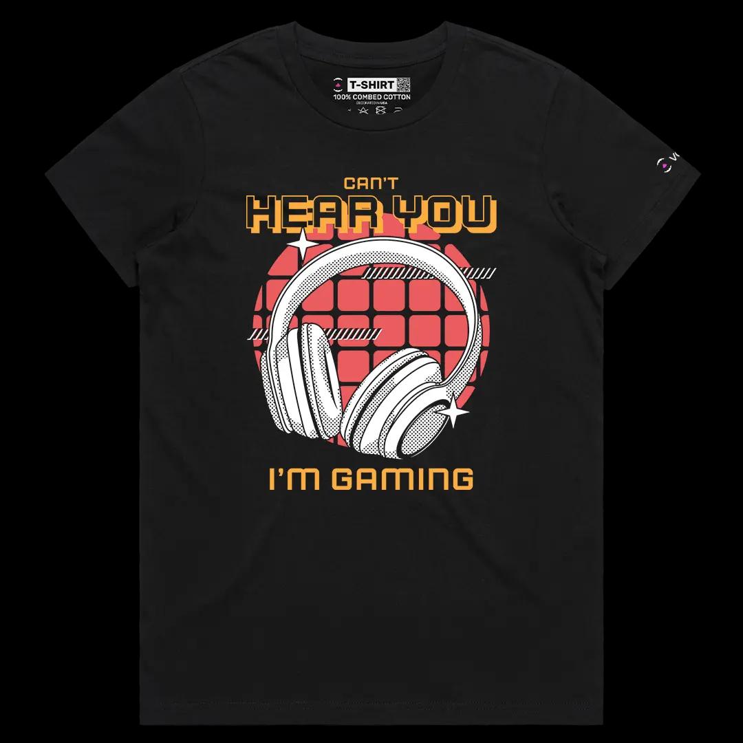 VOICEART Black Female Regular Cannot Hear You I Am Gaming Funny Graphic Tee for Gamers Short Cotton T-Shirt for Men and Women
