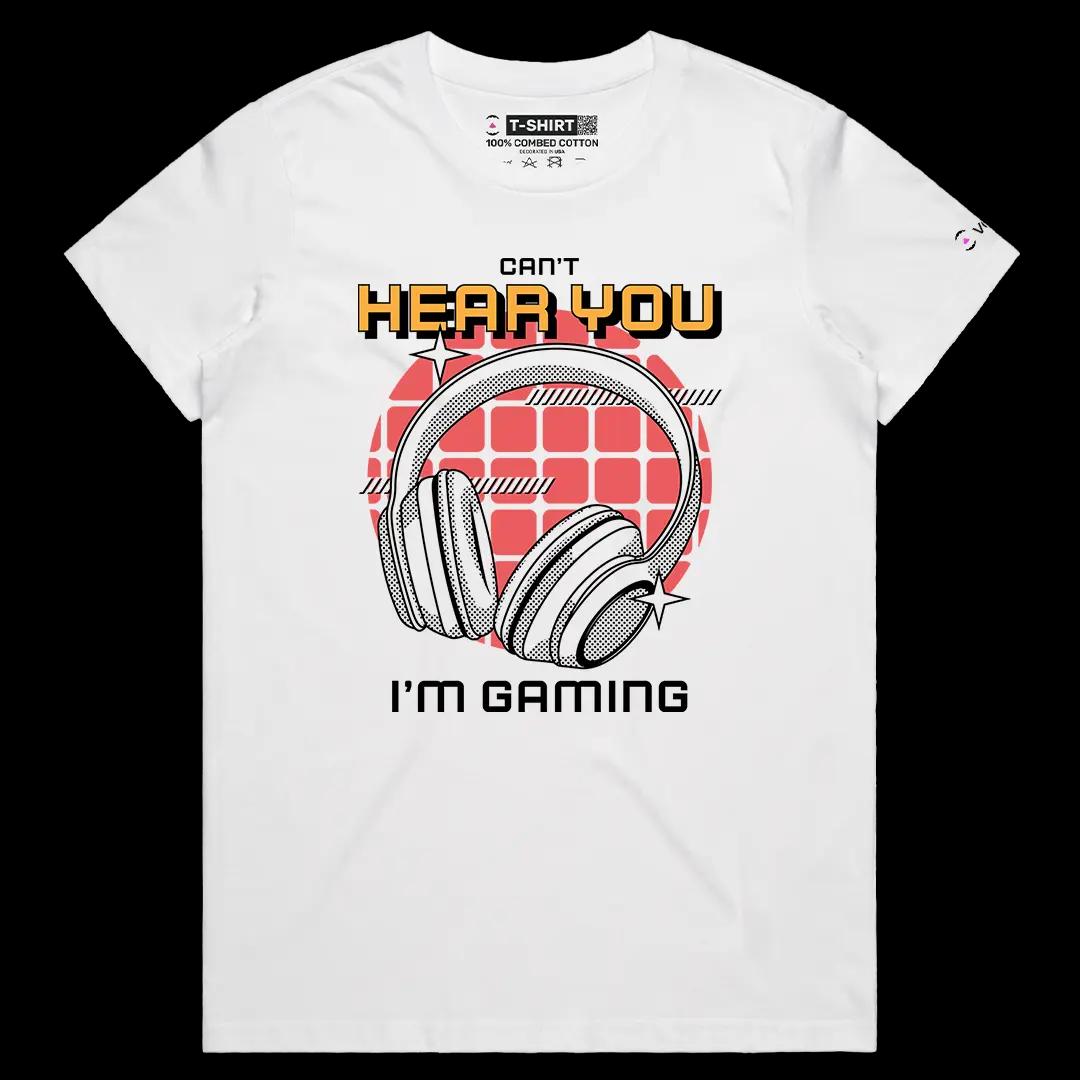 VOICEART White Female Regular Cannot Hear You I Am Gaming Funny Graphic Tee for Gamers Short Cotton T-Shirt for Men and Women