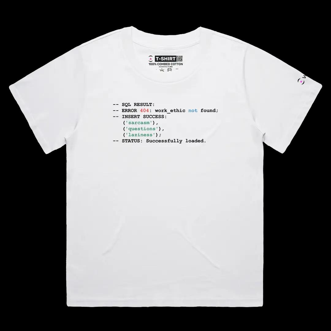 VOICEART White Female Loose SQL Sarcasm Questions Laziness Funny Graphic Tee with Sarcastic Joke Short Cotton T-Shirt