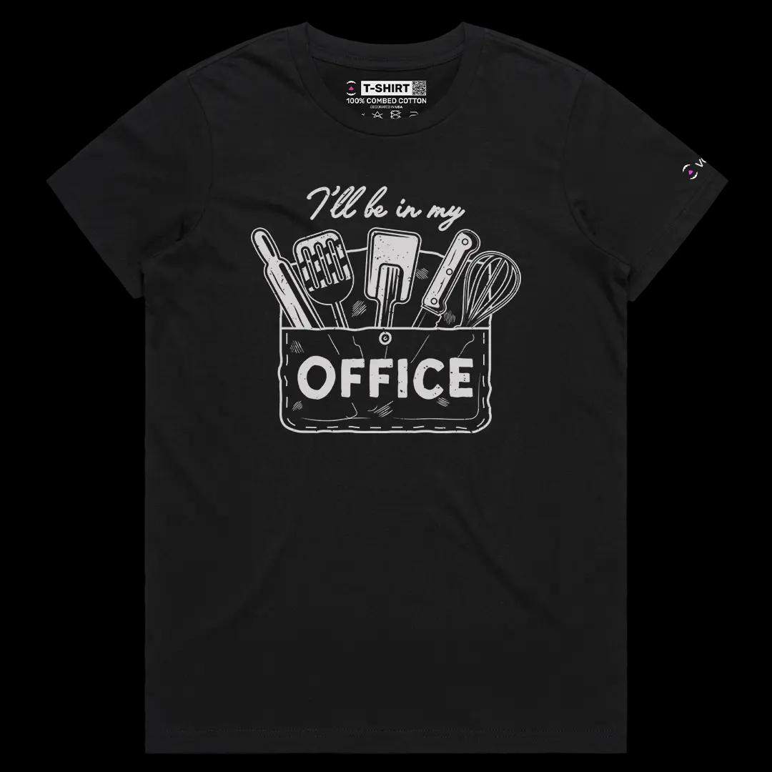 VOICEART Black Female Regular I Will Be In My Office Kitchen Tools Funny Tee Short Sleeve Cotton Shirt for Men and Women