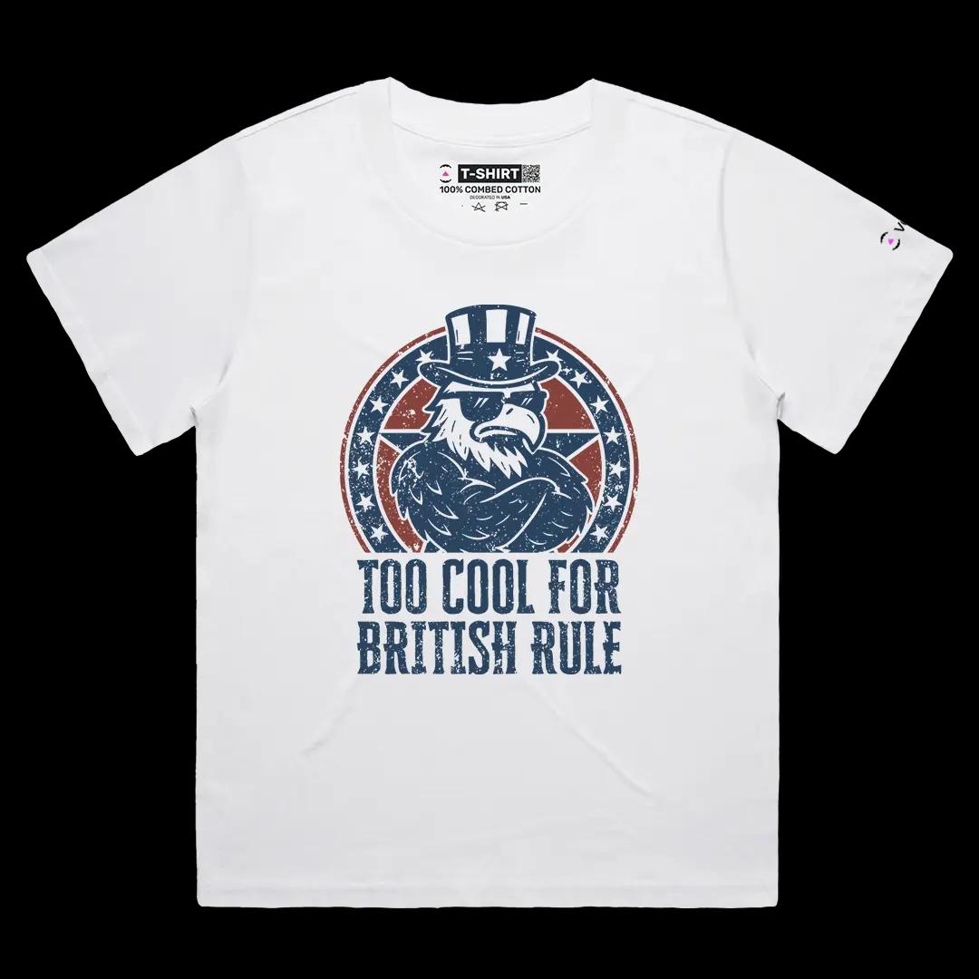 VOICEART White Female Loose Too Cool for British Rule Independence Day Graphic Tee Short Cotton T-Shirt for Men and Women