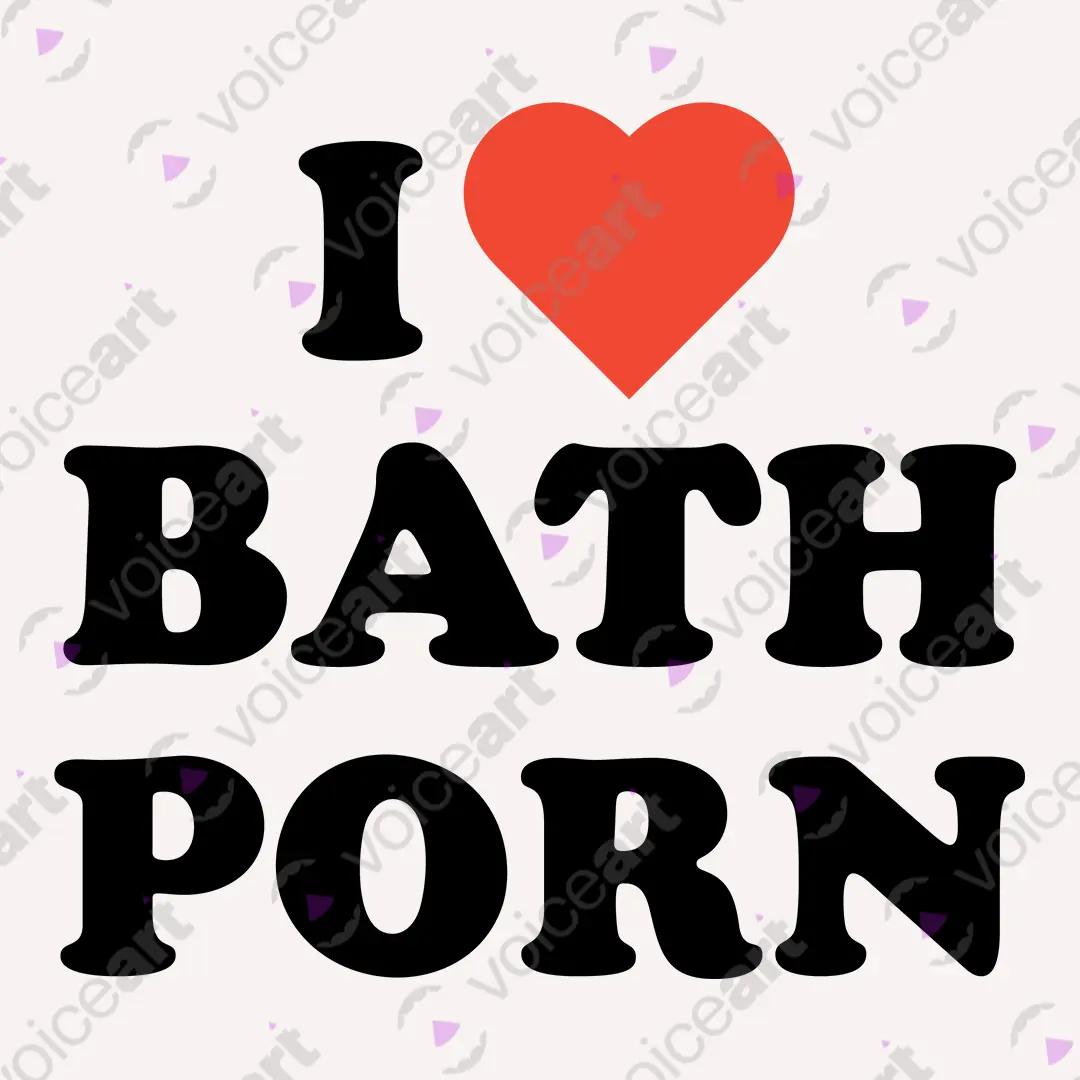 VOICEART White Watermark I Love Bath Porn Funny Graphic Meme Tee Dark Humor Short Sleeve Cotton TShirt for Men and Women