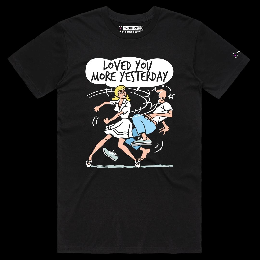 VOICEART Black Male Regular Loved You More Yesterday Funny Graphic Tee for Couples Short Sleeve T-Shirt for Men and Women