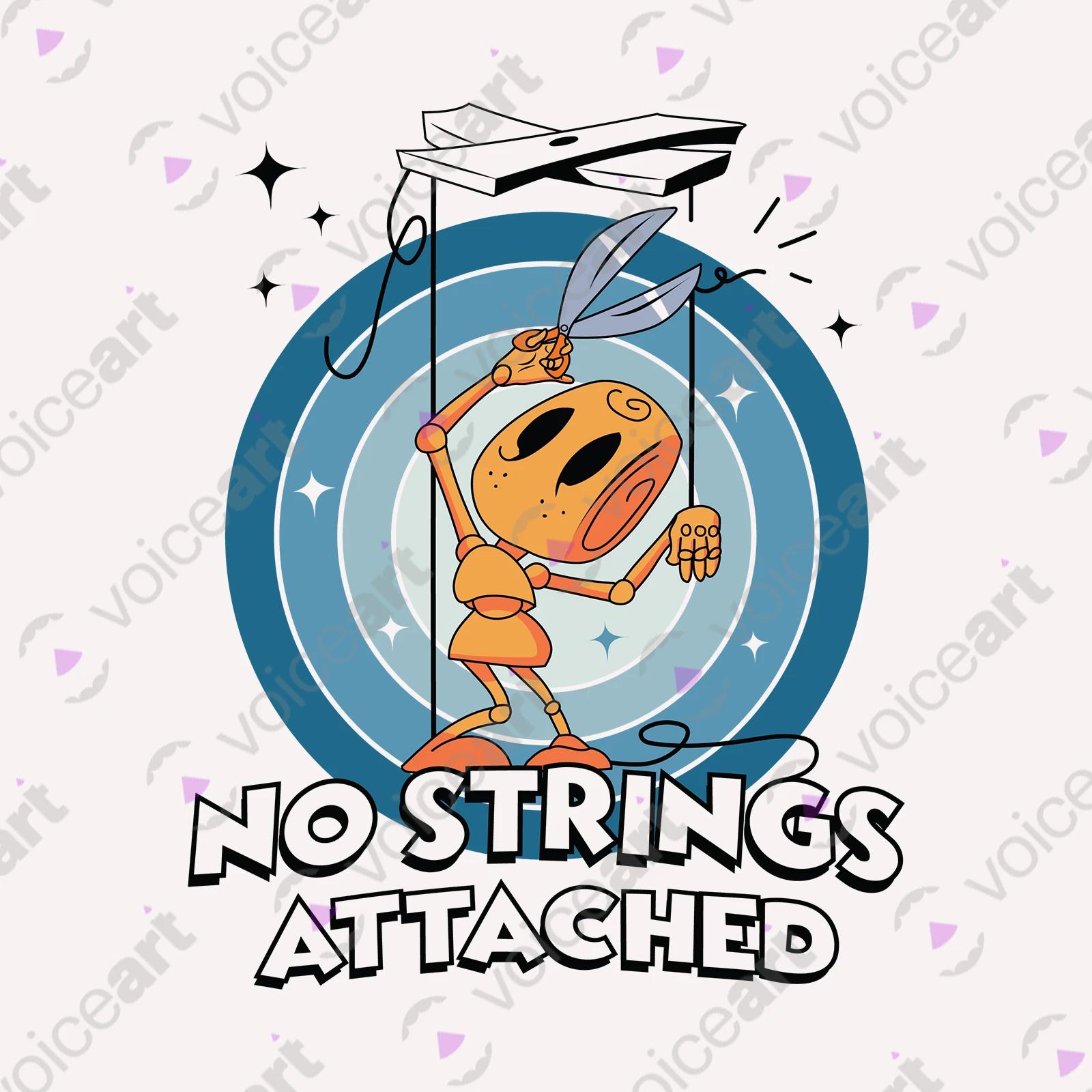 VOICEART White Watermark Puppet Cutting String Funny shirt Premium No Strings Attached Freedom Tee with Play on Words