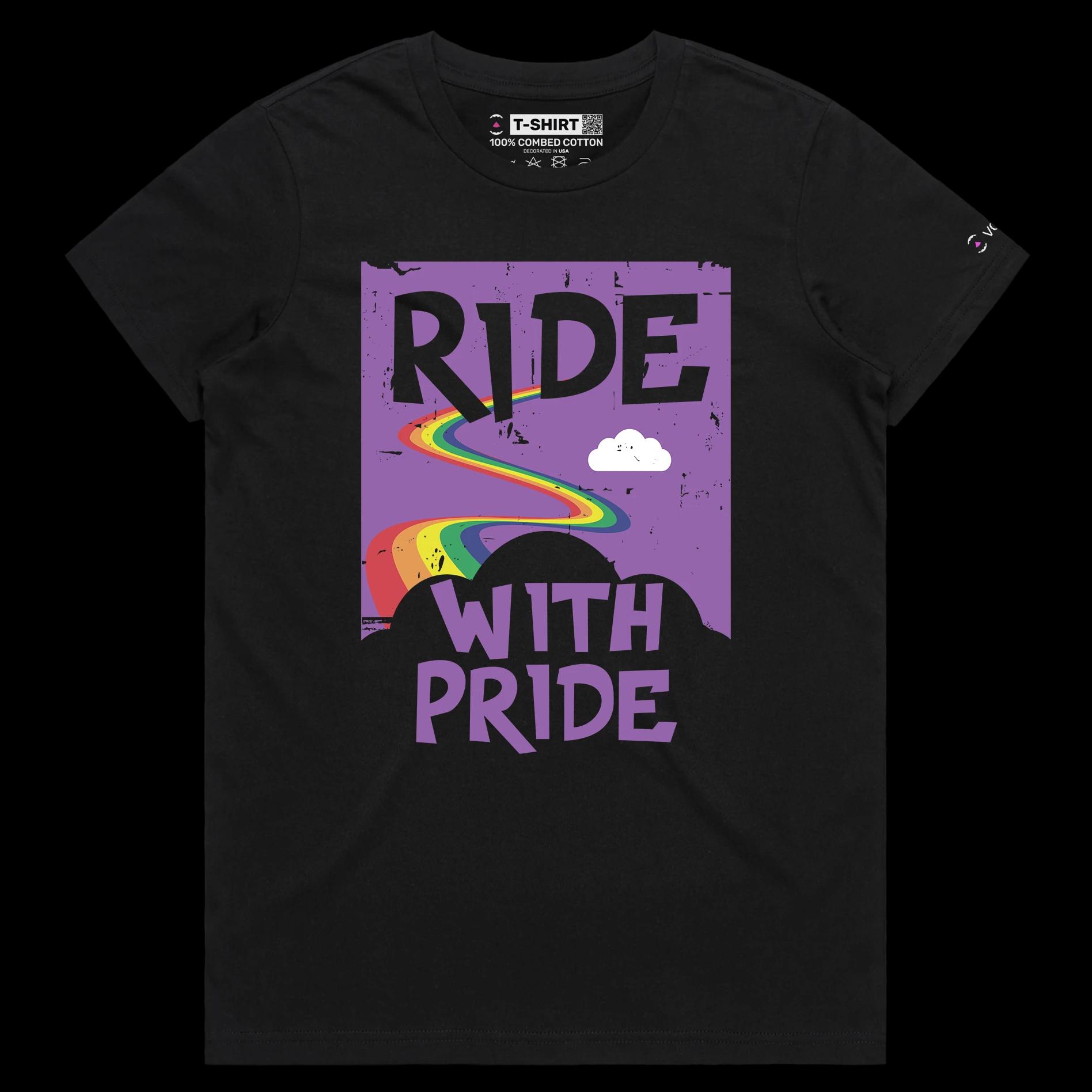 VOICEART Black Female Regular Ride with Pride Gay Lifestyle T-Shirt with Premium Graphic LGBTQ Rainbow Alliance Pride Tee
