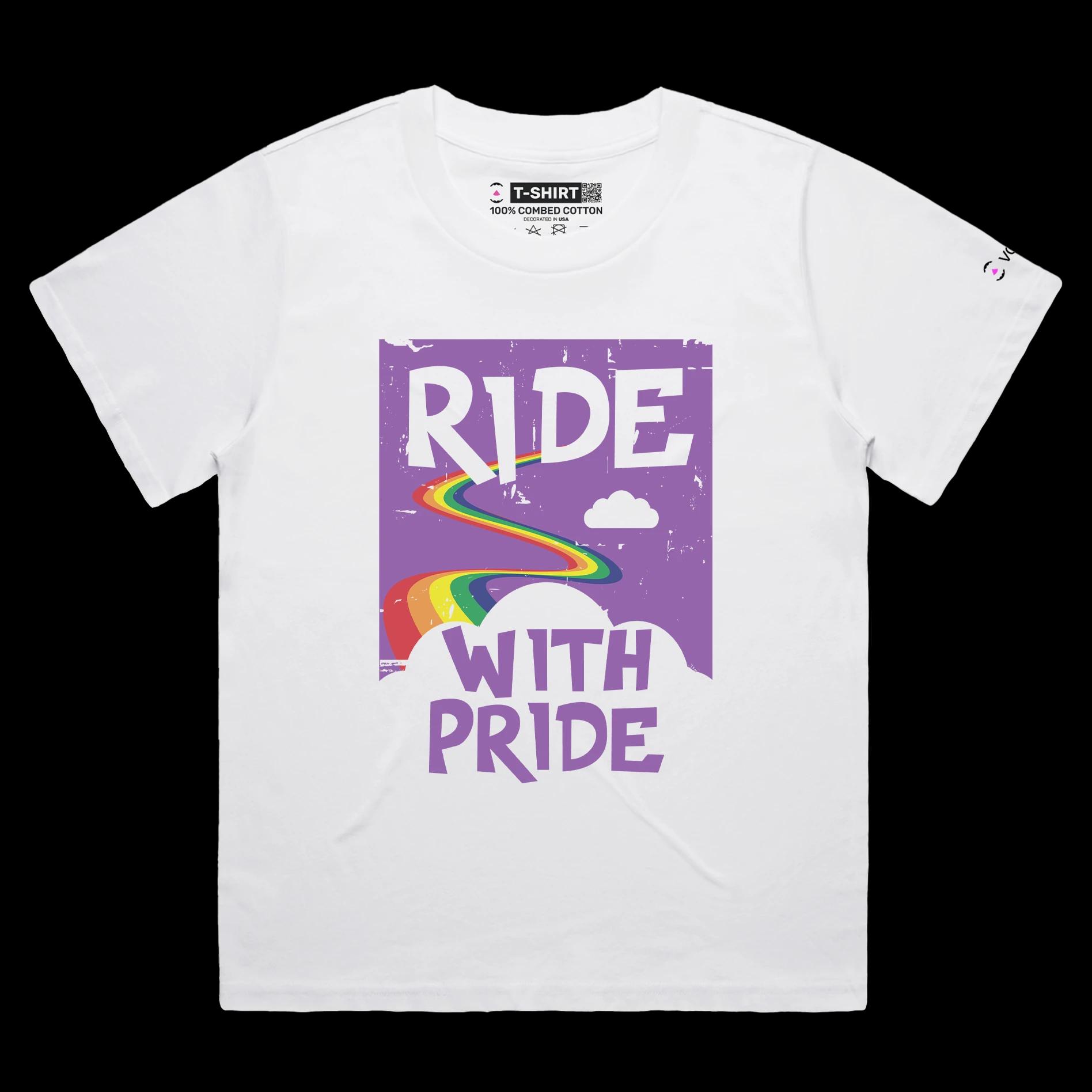 VOICEART White Female Loose Ride with Pride Gay Lifestyle T-Shirt with Premium Graphic LGBTQ Rainbow Alliance Pride Tee
