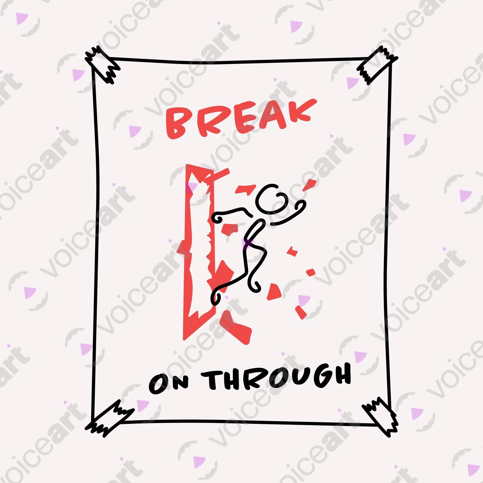 VOICEART White Watermark Stick Figure Breaking Through Glass Funny T-Shirt Premium Breaking Barriers Motivational Tee