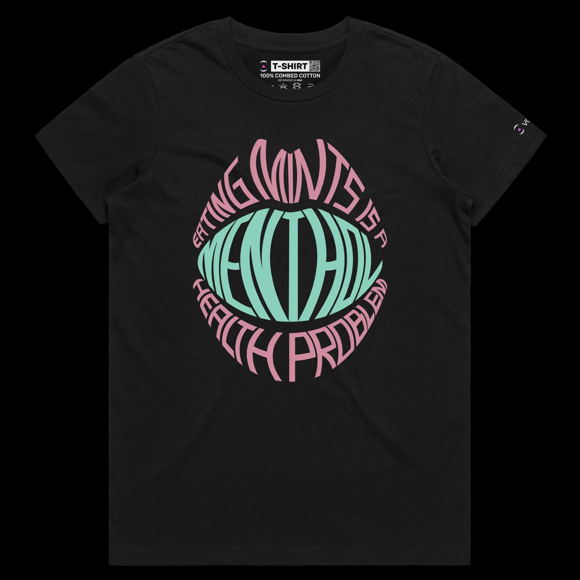 VOICEART Black Female Regular Mental Health Funny T-Shirt with Premium Quality Graphic Design Peppermint Candy Wordplay Tee