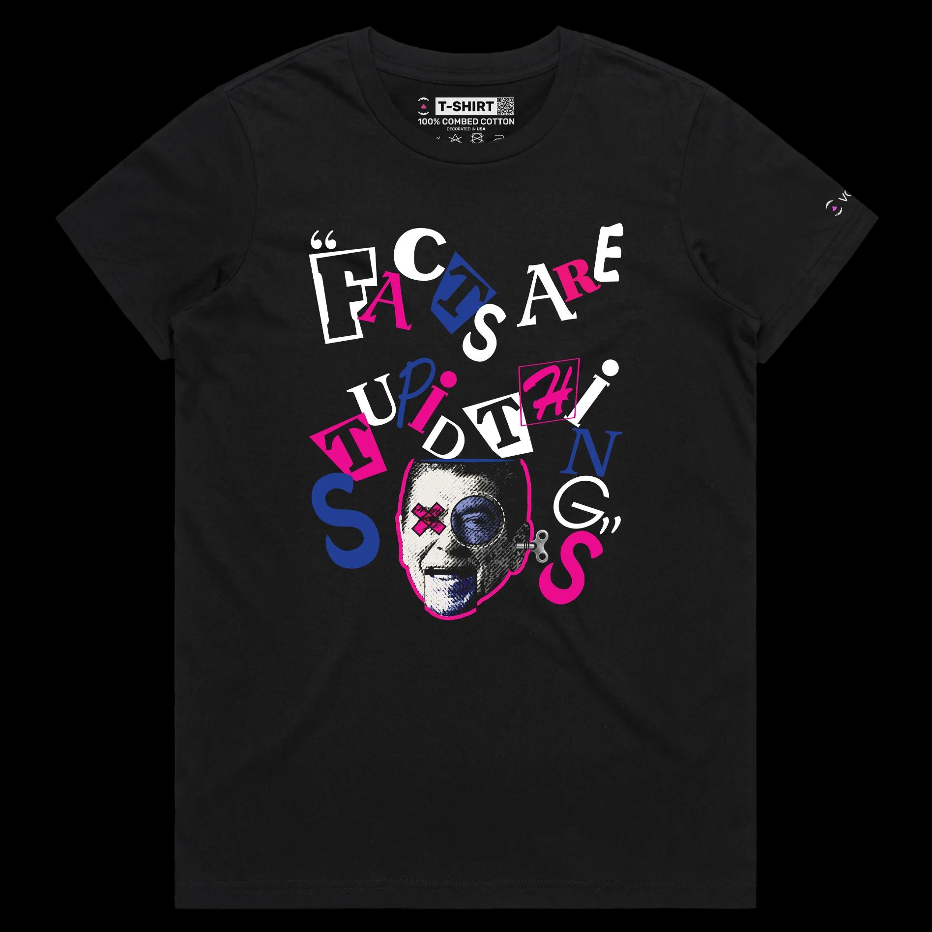 VOICEART Black Female Regular President Reagan Funny Quote Political T-Shirt Premium Design Facts Are Stupid Things Tee