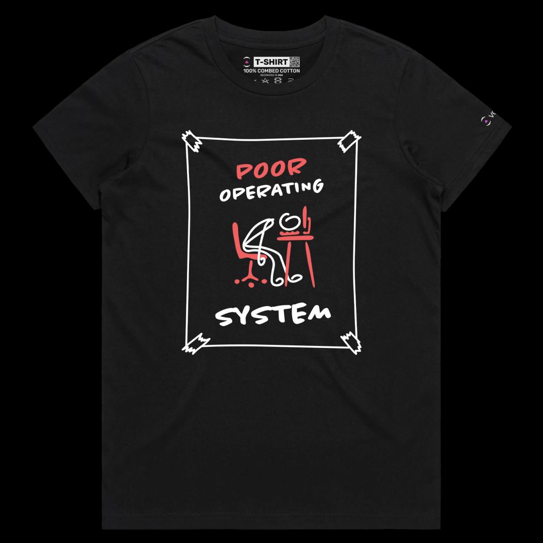 VOICEART Black Female Regular Poor Operating System Funny shirt Premium Graphic Design Computer AI Tee with Clever Wordplay