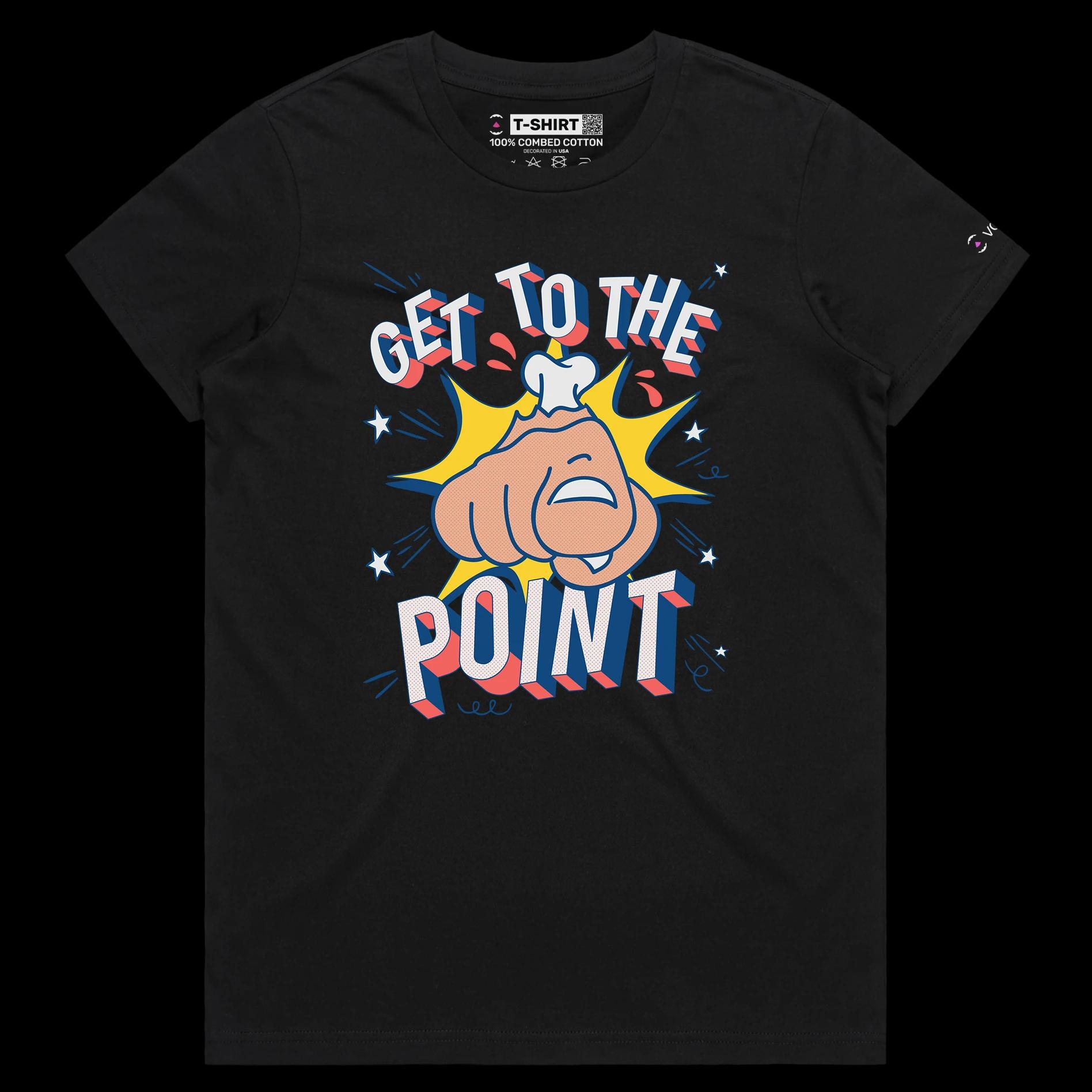 VOICEART Black Female Regular Finger Pointing Funny T-Shirt Premium Quality Get to the Point Directive Tee for Straight Talk