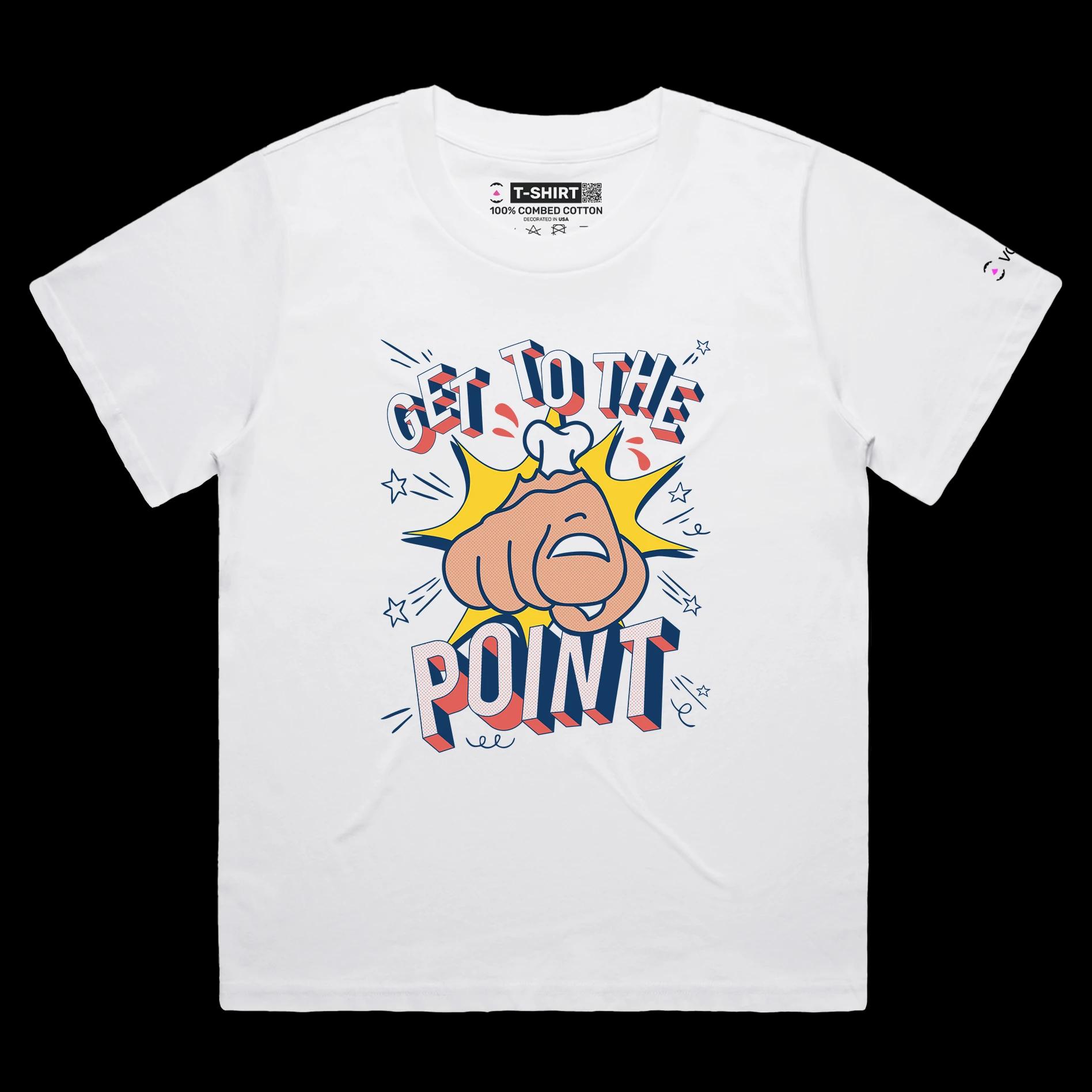 VOICEART White Female Loose Finger Pointing Funny T-Shirt Premium Quality Get to the Point Directive Tee for Straight Talk