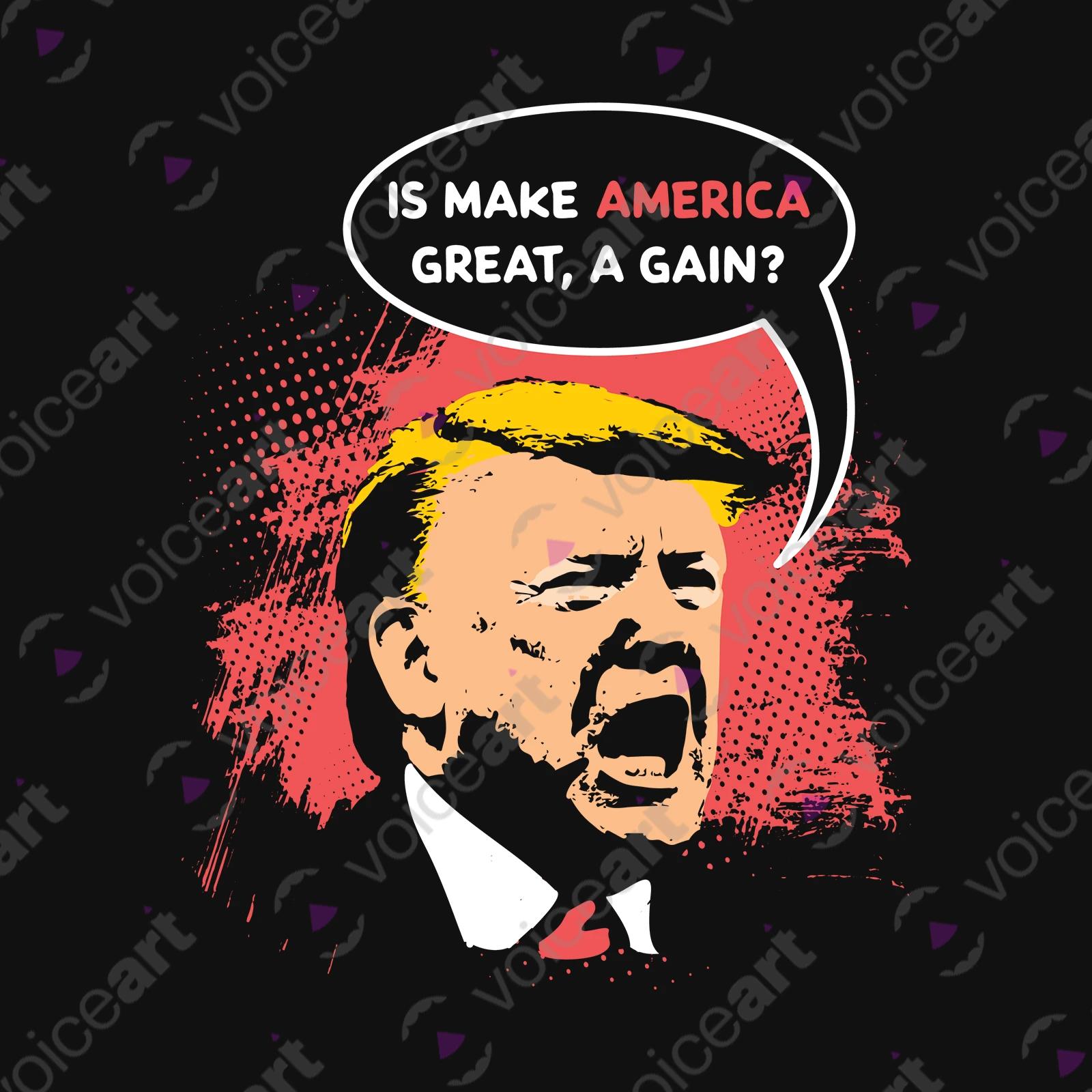 VOICEART Black Watermark President Trump MAGA Rally 2024 T-Shirt Premium Quality Is MAGA a Gain Funny Political Tee