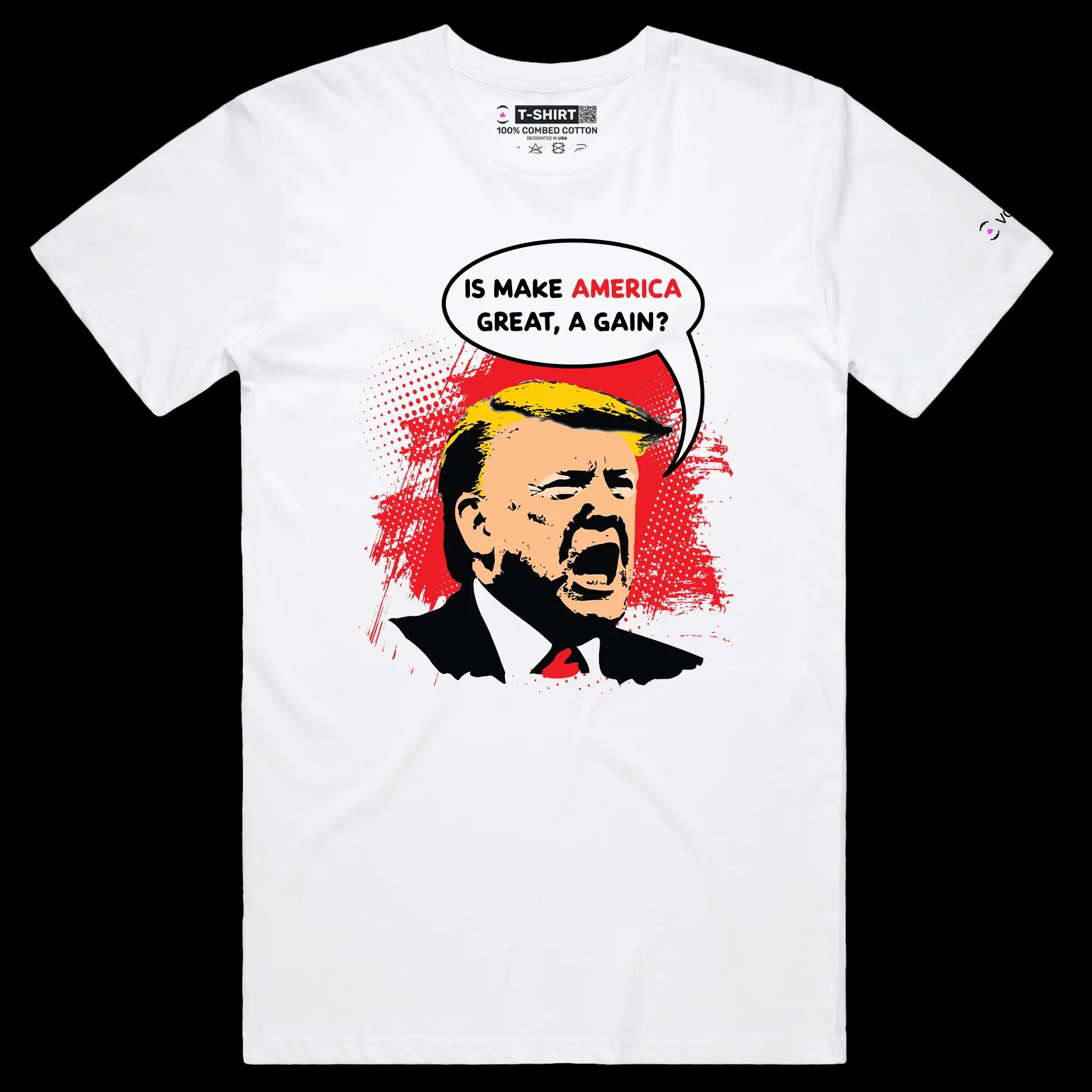 VOICEART White Male Regular President Trump MAGA Rally 2024 T-Shirt Premium Quality Is MAGA a Gain Funny Political Tee