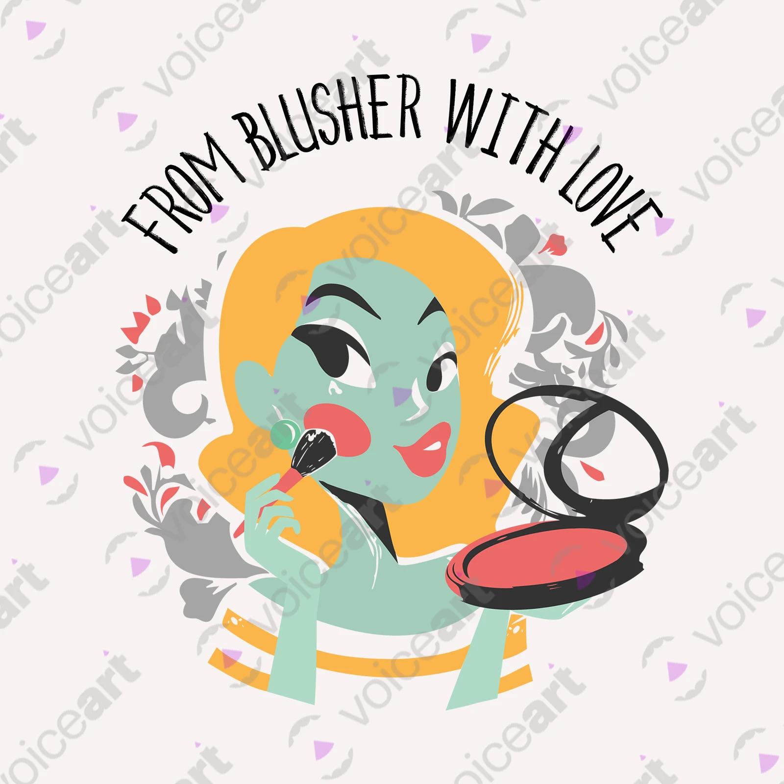 VOICEART White Watermark Blusher Makeup Funny T-Shirt Premium Quality Graphic Design Beauty and Lipstick Wordplay Tee