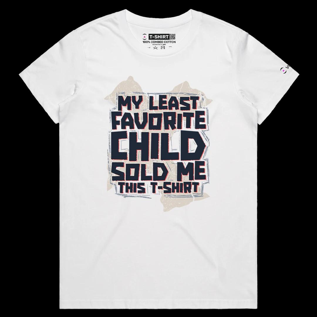 VOICEART White Female Regular My Least Favorite Child Funny Graphic Tee with Sarcastic Joke Short Sleeve Cotton T-Shirt