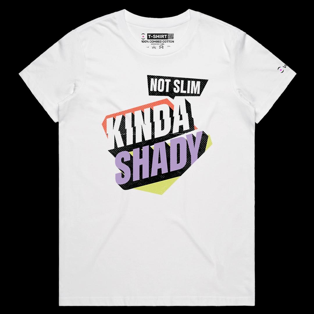 VOICEART White Female Regular Not Slim Kinda Shady Funny Graphic Tee with Wordplay Short Sleeve T-Shirt for Men and Women