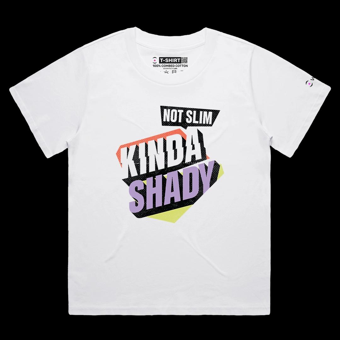 VOICEART White Female Loose Not Slim Kinda Shady Funny Graphic Tee with Wordplay Short Sleeve T-Shirt for Men and Women
