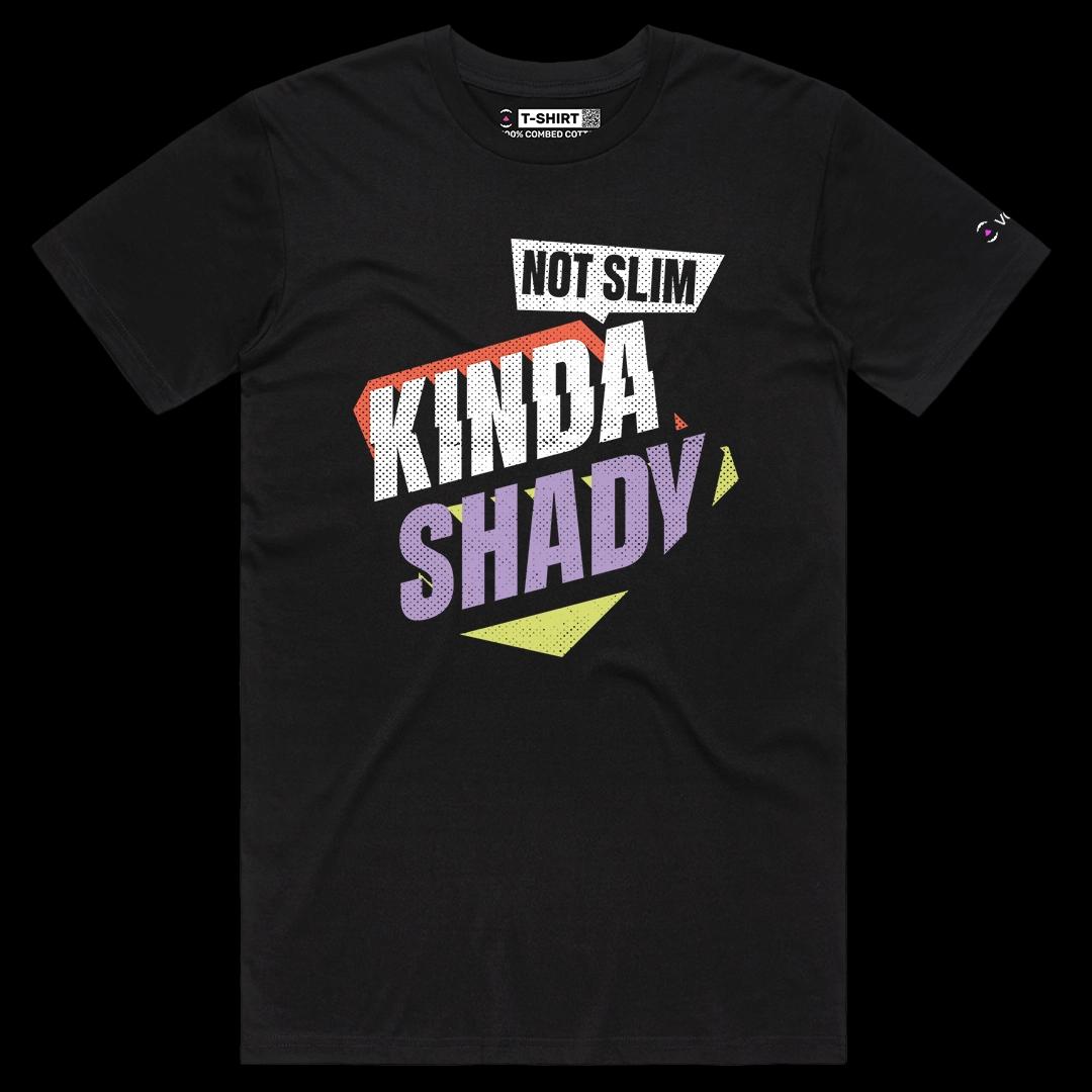 VOICEART Black Male Regular Not Slim Kinda Shady Funny Graphic Tee with Wordplay Short Sleeve T-Shirt for Men and Women