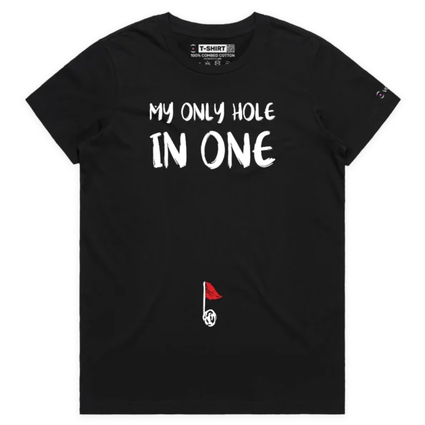 Black Female Golf ball in belly button, ‘My Only Hole In One’ T-shirt design VOICEART