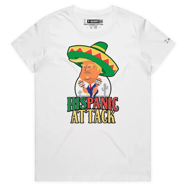 white female Premium t-shirt Donald Trump in a sombrero with a Hispanic Attack T-shirt - VOICEART