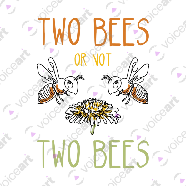 Two Bees a Flower William Shakespeare Themed Quote design white watermark second variation design - VOICEART