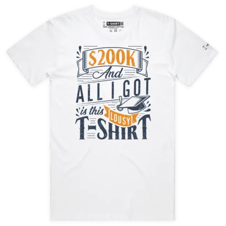 White Male Student Loan - ‘$200K debt and a lousy T-shirt’ design VOICEART