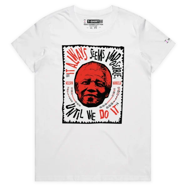 White Female President Nelson Mandela Quote T-shirt design VOICEART