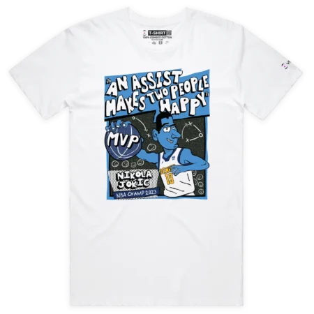 White Male Nikola Jokic Quote: ‘Assist Makes Two People Happy’ T-Shirt design VOICEART