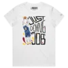 White Female NBA Champion Nikola Jokic ‘Just Doing His Job’ T-Shirt design VOICEART