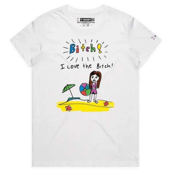 White Female Bitch, I Love The Bitch T-shirt design VOICEART