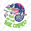 Black watermark Your Chameleon True Colors design VOICEART