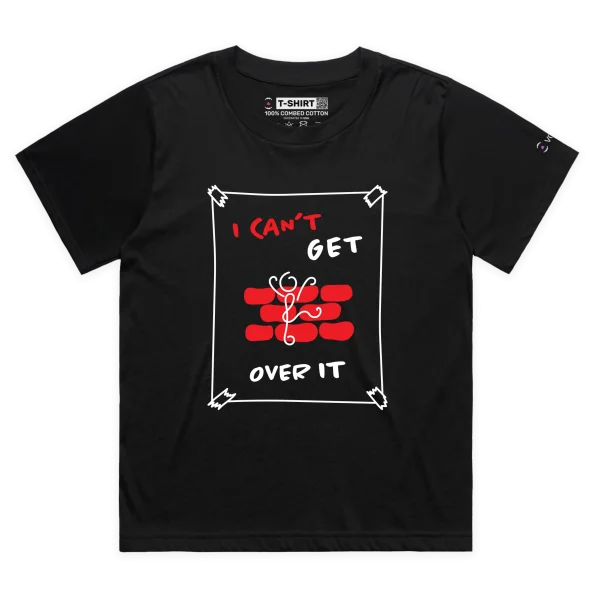 Black Female Loose ‘I Can’t Get Over It’ T-shirt design VOICEART