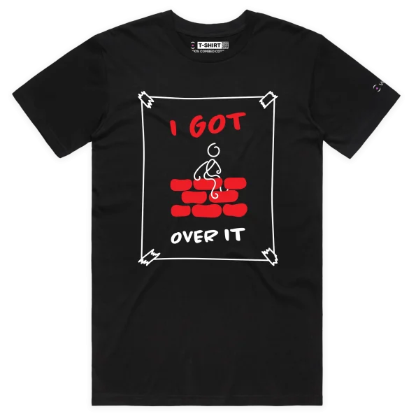 Black Male ‘I Did Get Over It’ T-shirt design VOICEART