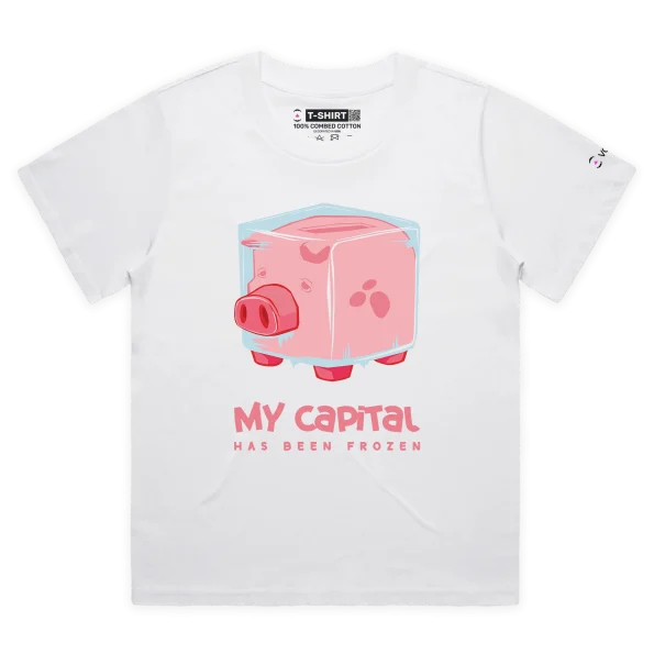 White Female Loose ‘My Capital Has Been Frozen’ T-shirt design VOICEART