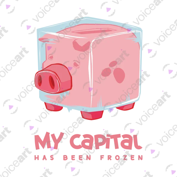 Black watermark ‘My Capital Has Been Frozen’ design VOICEART