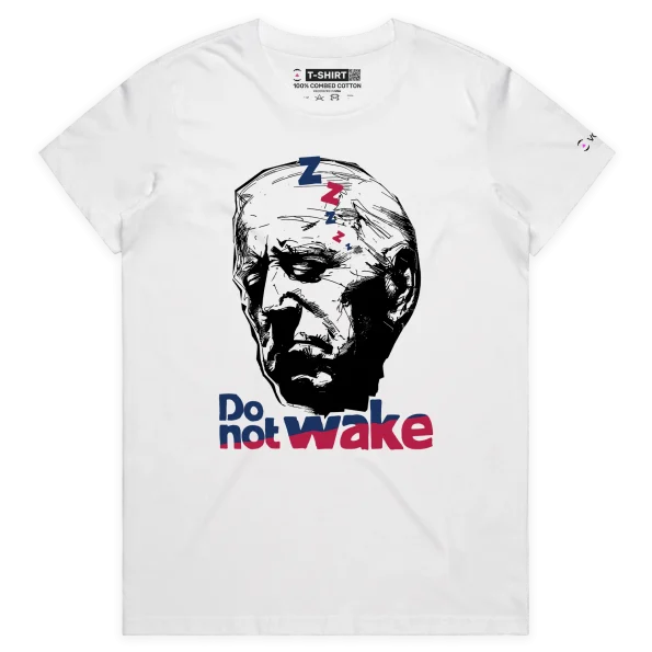 White Female Your ‘Do Not Wake’ T-shirt design VOICEART