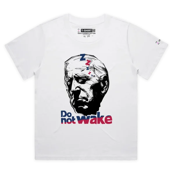 White Female Loose Your ‘Do Not Wake’ T-shirt design VOICEART