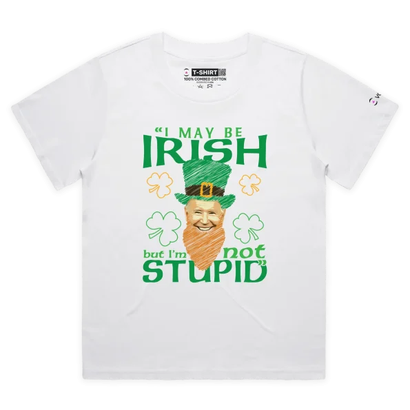 White Female Loose President Joe Biden Irish Quote T-Shirt design VOICEART