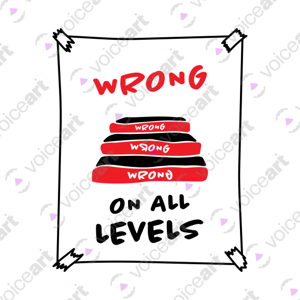 White Watermark Loose Your ‘Wrong On All Levels’ design VOICEART