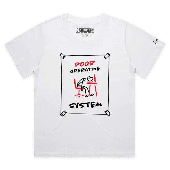 White Female Loose Poor Operating System T-shirt design VOICEART