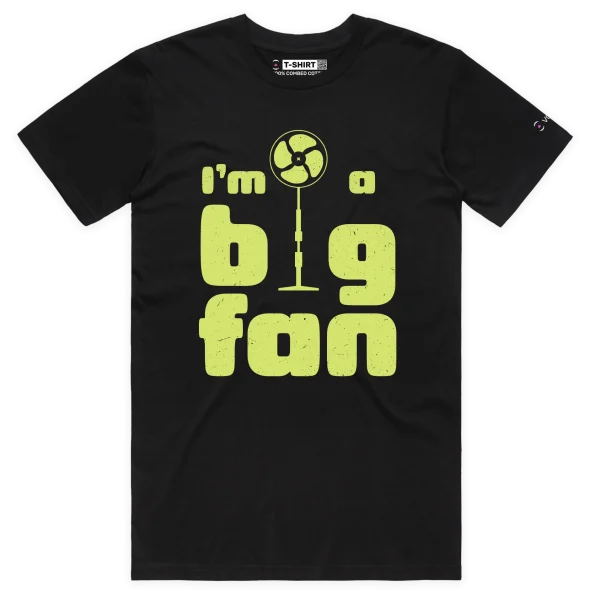 Black Male Your ‘I’m A Big Fan’ T-shirt design VOICEART