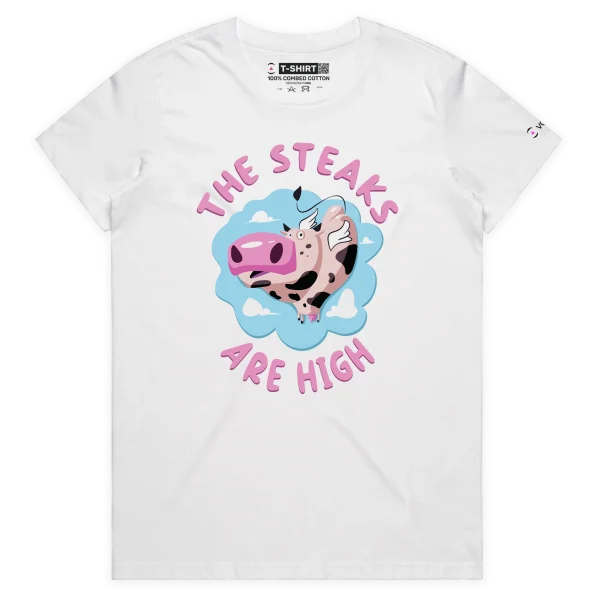 White Female ‘The Steaks Are High’ T-shirt design VOICEART