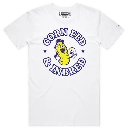 White Male Your Corn Fed and Inbred T-Shirt design VOICEART